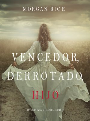 cover image of Vencedor, Derrotado, Hijo